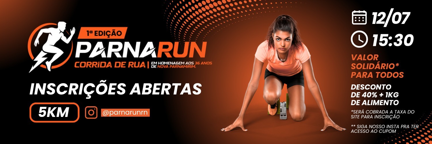 PARNARUN - CORRIDA DIA RUA ALUSIVA AO ANIVERSÁRIO DE 36° ANOS DE NOVA PARNAMIRIM